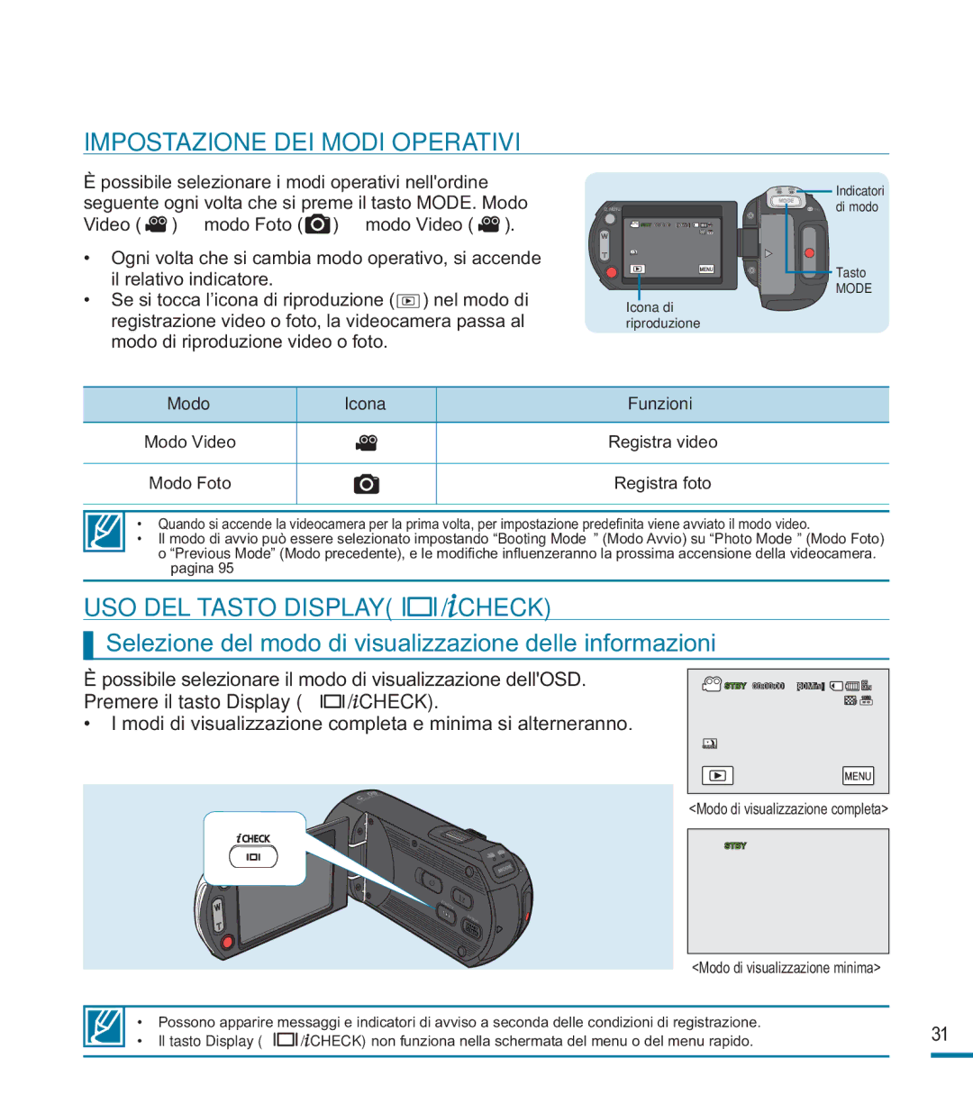 Samsung HMX-M20BP/EDC Impostazione DEI Modi Operativi, USO DEL Tasto Display / Check, Premere il tasto Display / Check 