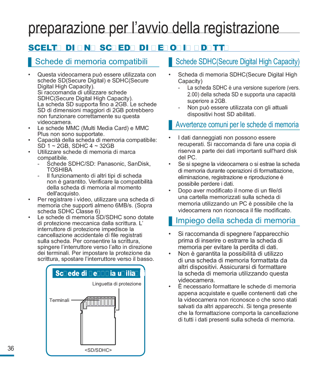 Samsung HMX-M20SP/EDC, HMX-M20BP/EDC manual Scelta DI UNA Scheda DI Memoria Adatta, Schede di memoria compatibili 