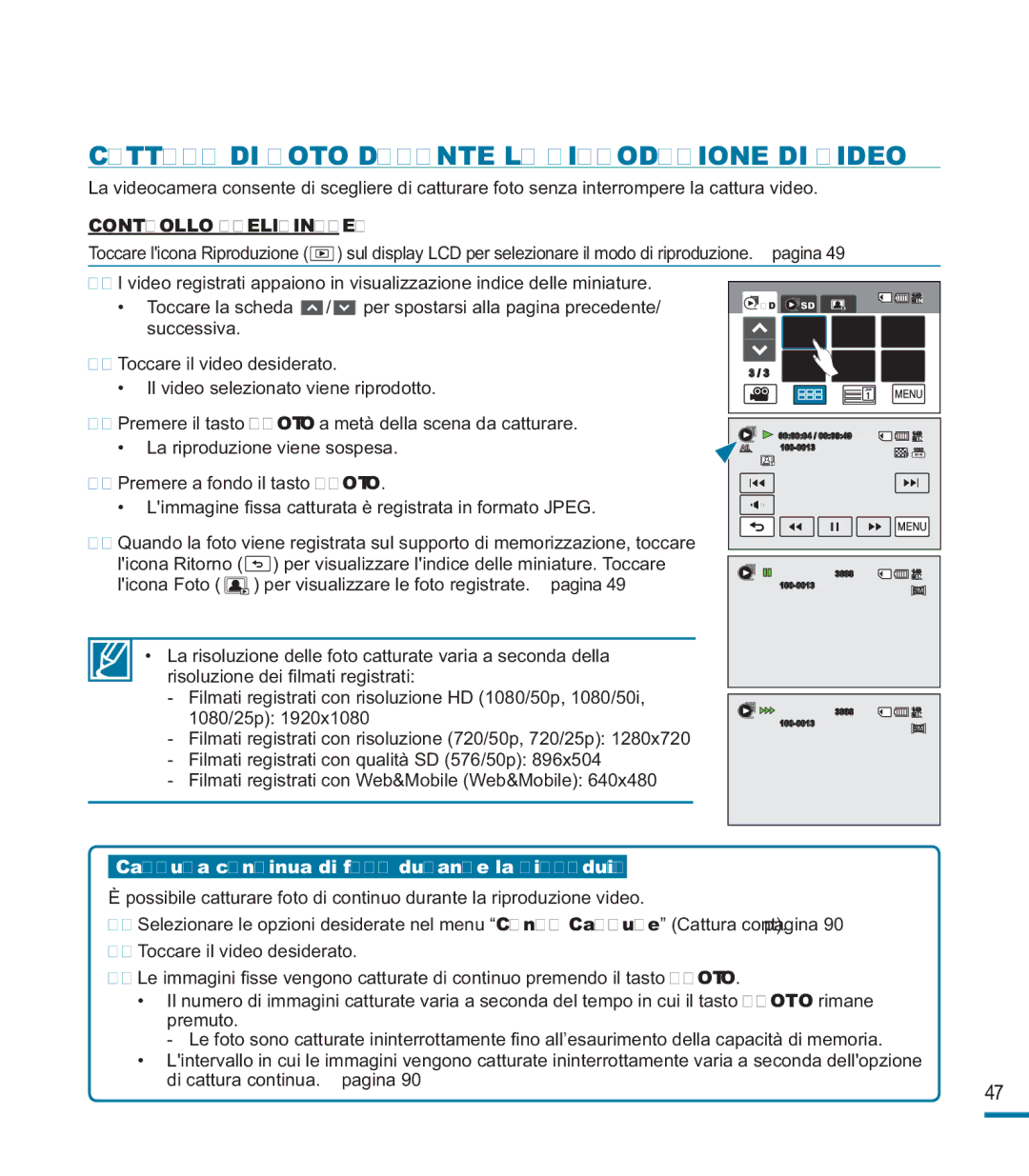 Samsung HMX-M20BP/EDC, HMX-M20SP/EDC manual Cattura DI Foto Durante LA Riproduzione DI Video 