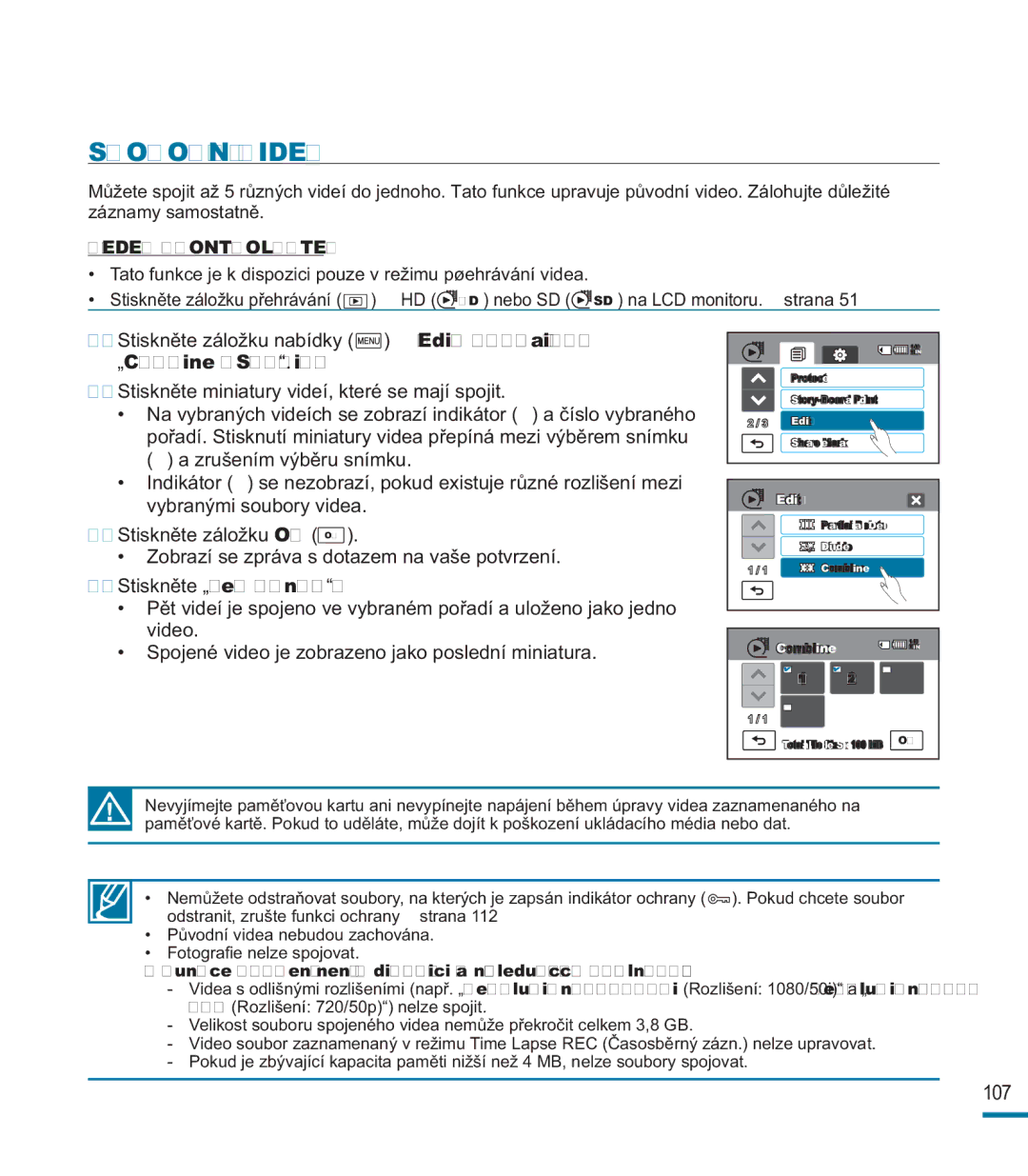 Samsung HMX-M20BP/EDC, HMX-M20SP/EDC manual Spojování Videí, Stiskněte záložku nabídky „Edit Upravit „Combine Spojit 