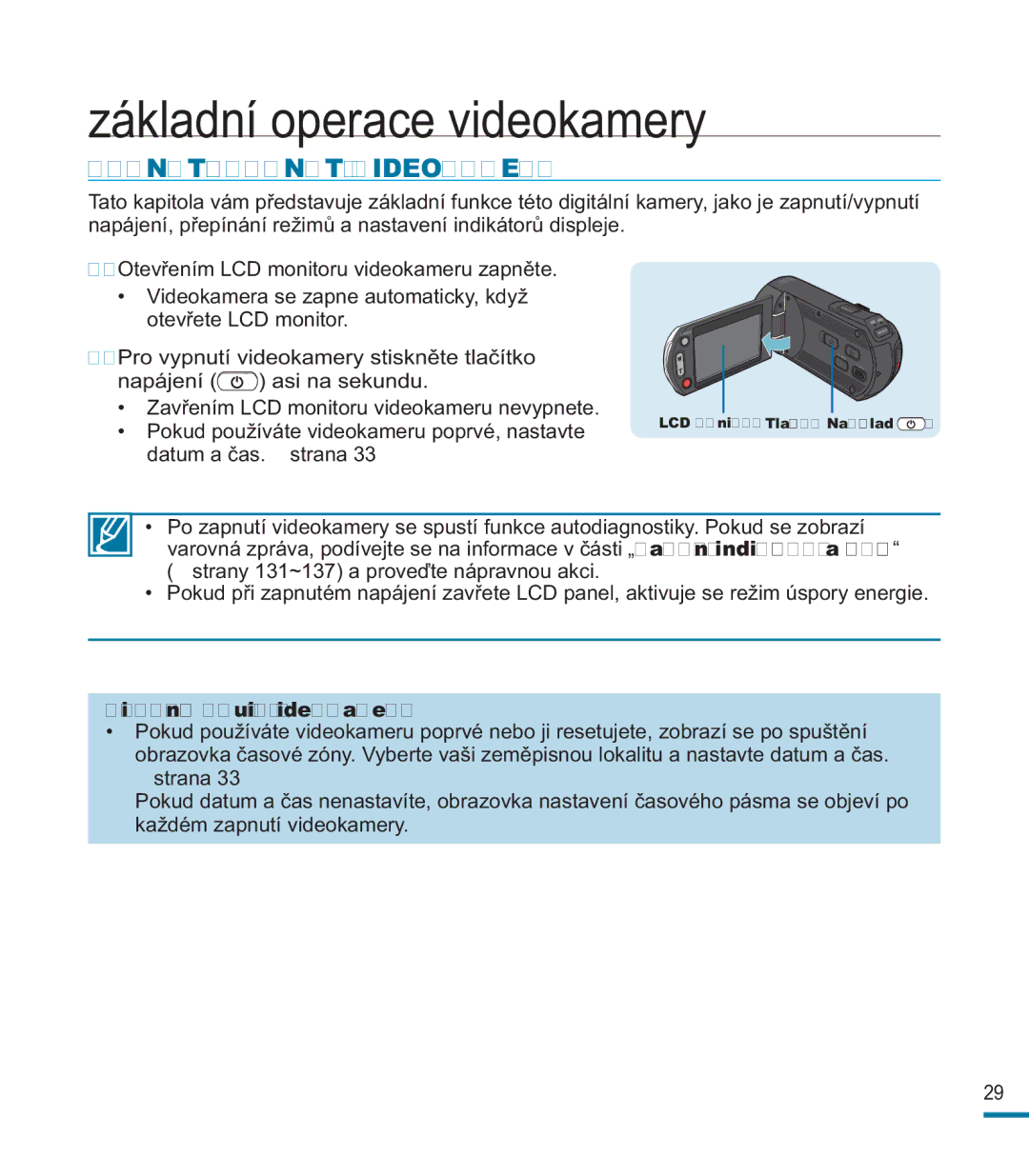 Samsung HMX-M20BP/EDC manual Základní operace videokamery, ZAPNUTÍ/VYPNUTÍ Videokamery, Při prvním použití videokamery 