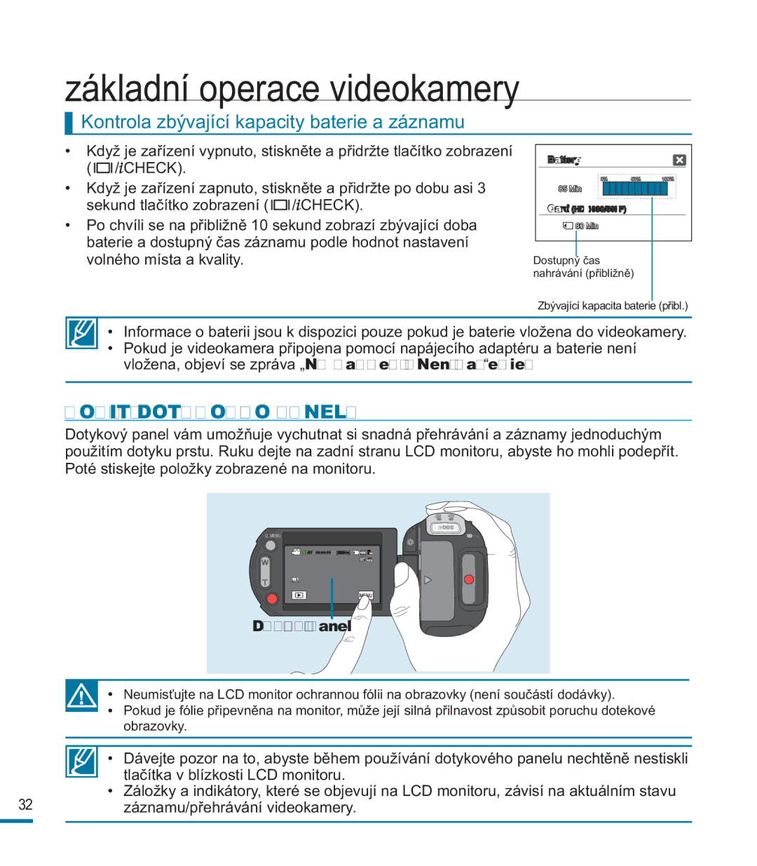 Samsung HMX-M20SP/EDC manual Kontrola zbývající kapacity baterie a záznamu, Použití Dotykového Panelu, Dotykový panel 