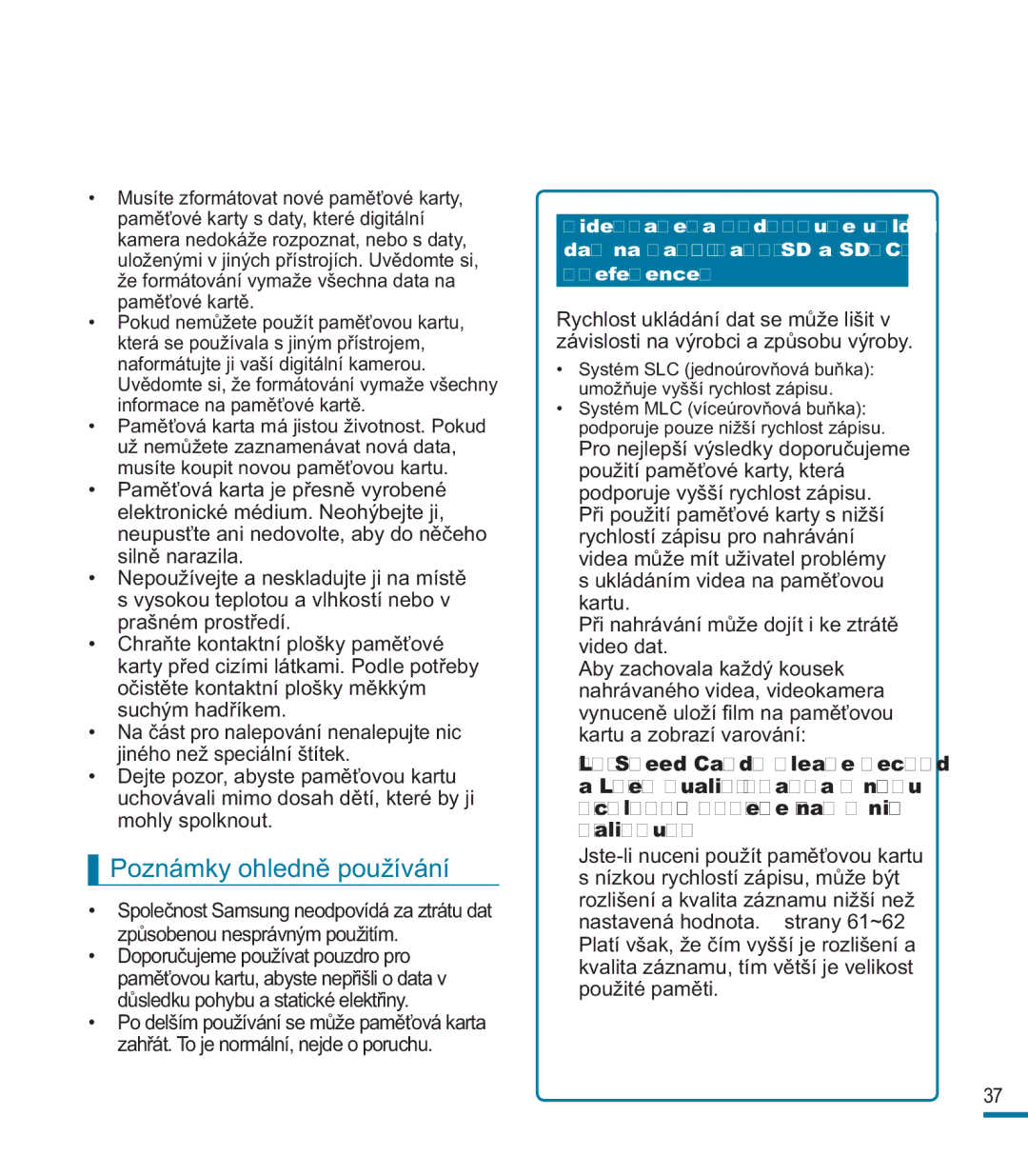 Samsung HMX-M20BP/EDC, HMX-M20SP/EDC manual Poznámky ohledně používání 