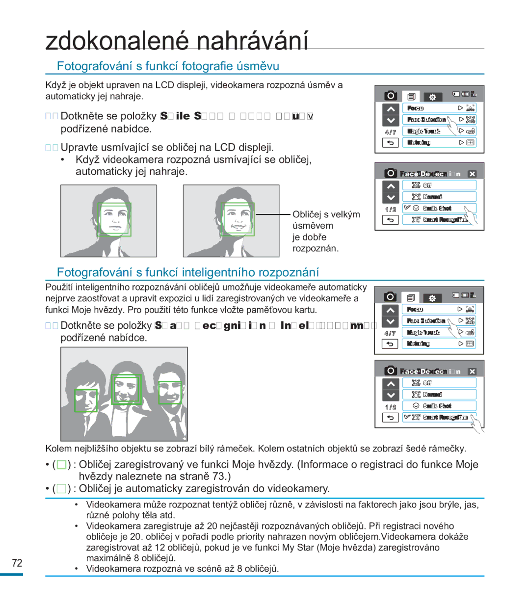 Samsung HMX-M20SP/EDC, HMX-M20BP/EDC manual Fotografování s funkcí fotograﬁe úsměvu 