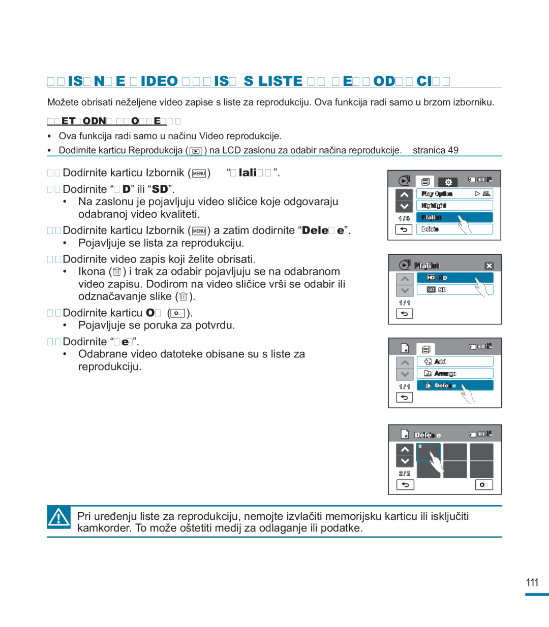 Samsung HMX-M20BP/EDC, HMX-M20SP/EDC manual Brisanje Video Zapisa S Liste ZA Reprodukciju 