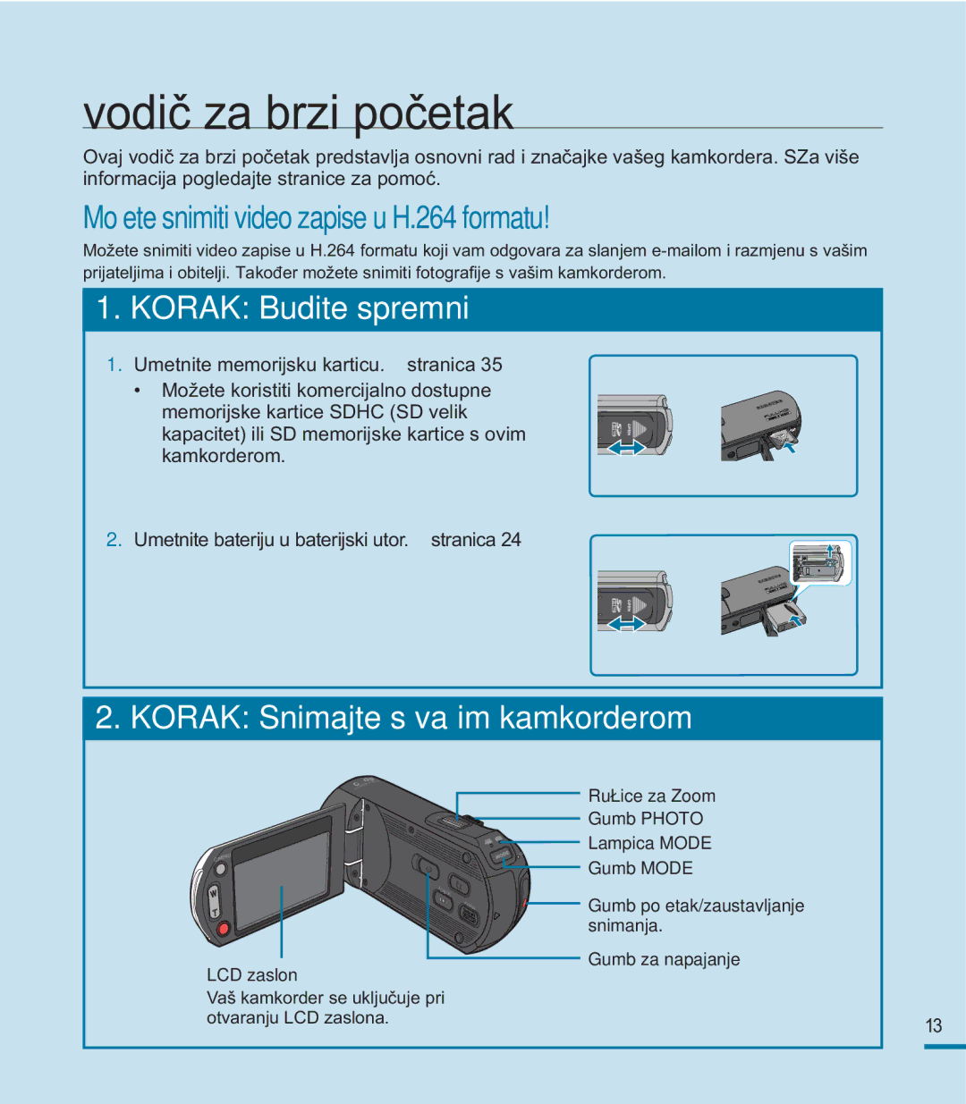 Samsung HMX-M20BP/EDC, HMX-M20SP/EDC manual Vodič za brzi početak, Možete snimiti video zapise u H.264 formatu 