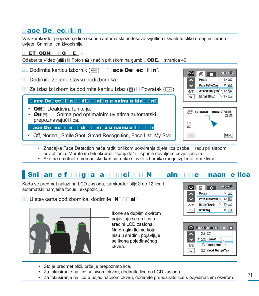 Samsung HMX-M20BP/EDC, HMX-M20SP/EDC manual Face Detection, Snimanje fotograﬁja s opcijom Normalno prepoznavanje lica 