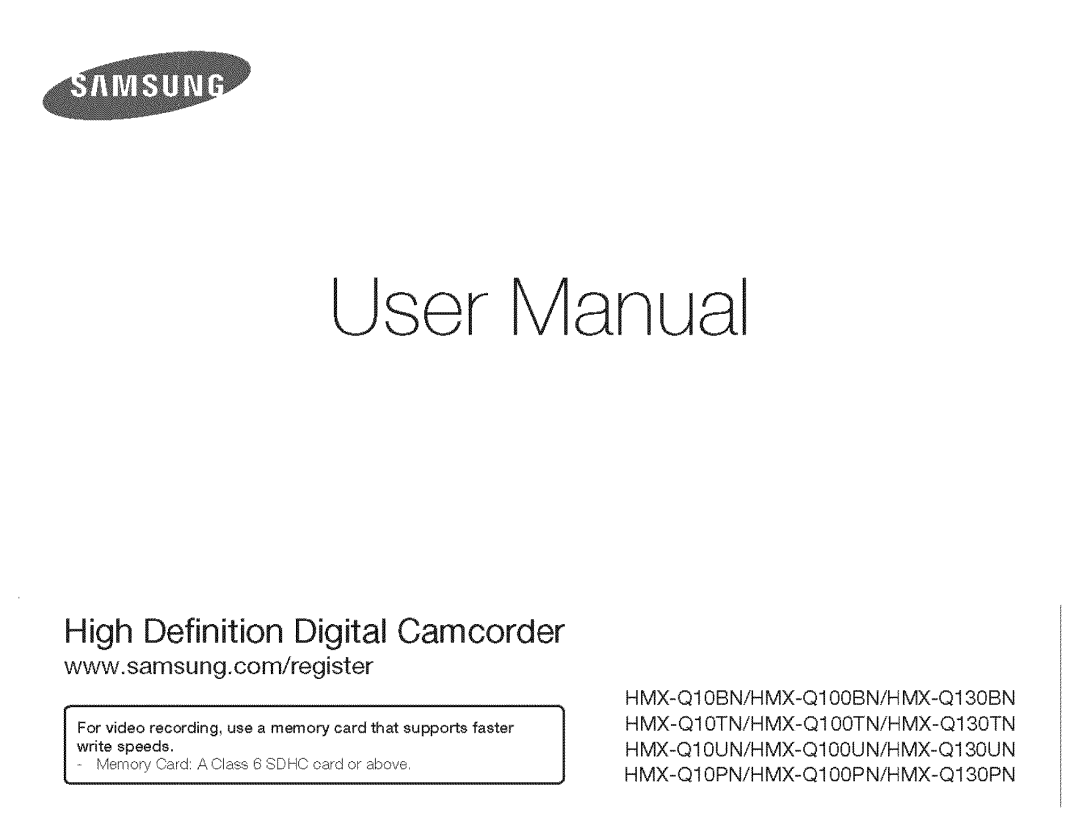 Samsung HMX-Q10TNIHMX-Q100TNIHMXDQ130TN user manual HMX-Q10UNiHMX-Q100UNiHMX-Q130UN, HMX-Q10PN/HMX-Q100PNiHMX-Q130PN 