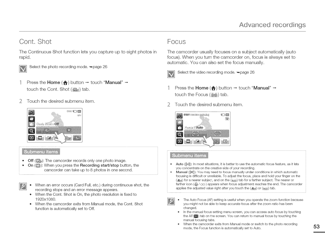 Samsung HMX-Q10TNIHMX-Q100TNIHMXDQ130TN, HMX-Q10BNIHMX-Q100BNIH MXOQ130BN user manual Advanced, Cont Shot Focus, Recodings 