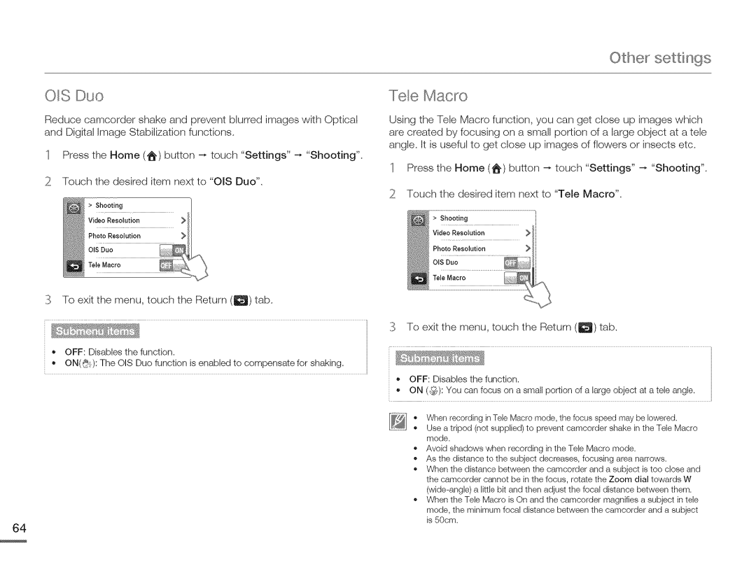 Samsung HMX-Q10BNIHMX-Q100BNIH MXOQ130BN OIS Duo, Othe settings Tale Macro, To exit the menu, touch the Return tab 