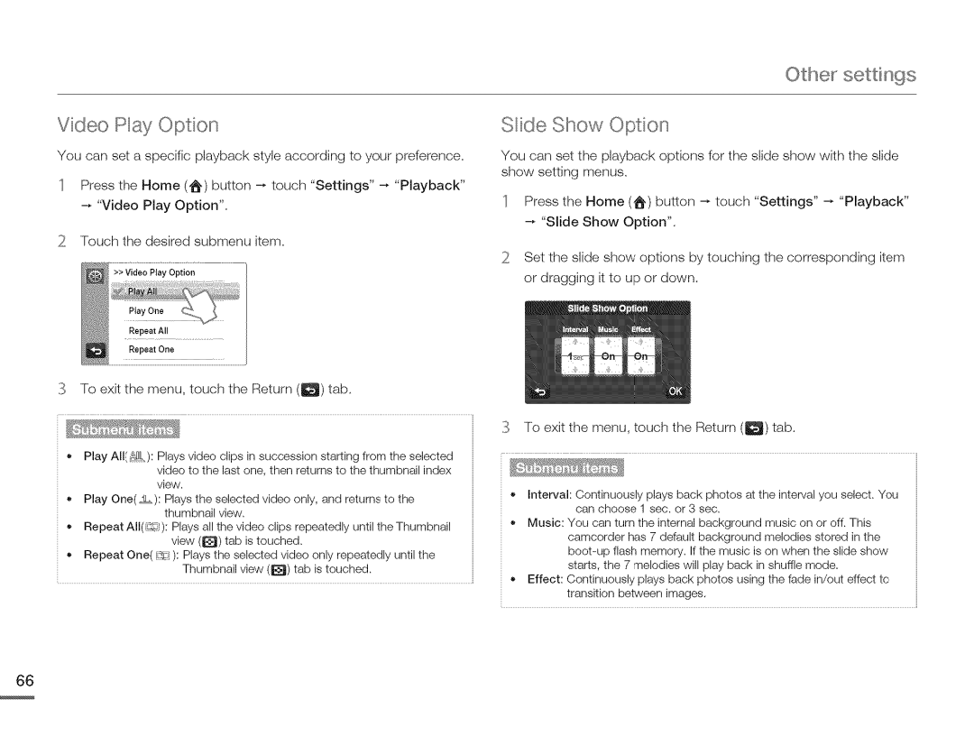 Samsung HMX-Q10UNIHMX-Q100UNIHMX-Q130UN, HMX-Q10TNIHMX-Q100TNIHMXDQ130TN Video PbayOption, Othe settings Slide Show Option 