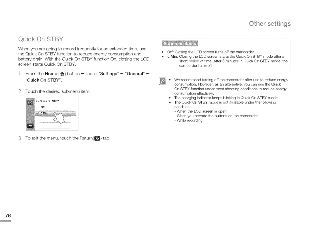 Samsung HMX-Q10BNIHMX-Q100BNIH MXOQ130BN Othe settings Quick On Stby, Quick On Stby Touch the desired submenu item 