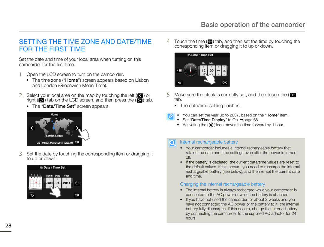 Samsung HMX-Q10BN/XAA manual Setting the Time Zone and DATE/TIME for the First Time, Internal rechargeable battery 