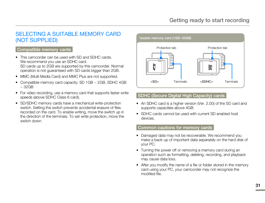 Samsung HMX-Q10BN/XAA manual Getting ready to start recording, Selecting a Suitable Memory Card not Supplied 