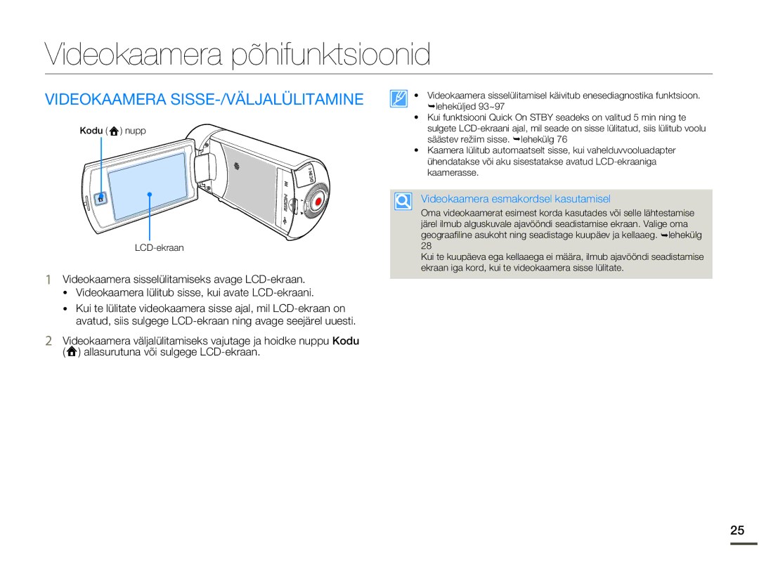 Samsung HMX-Q10BP/EDC manual Videokaamera põhifunktsioonid, Videokaamera SISSE-/VÄLJALÜLITAMINE 