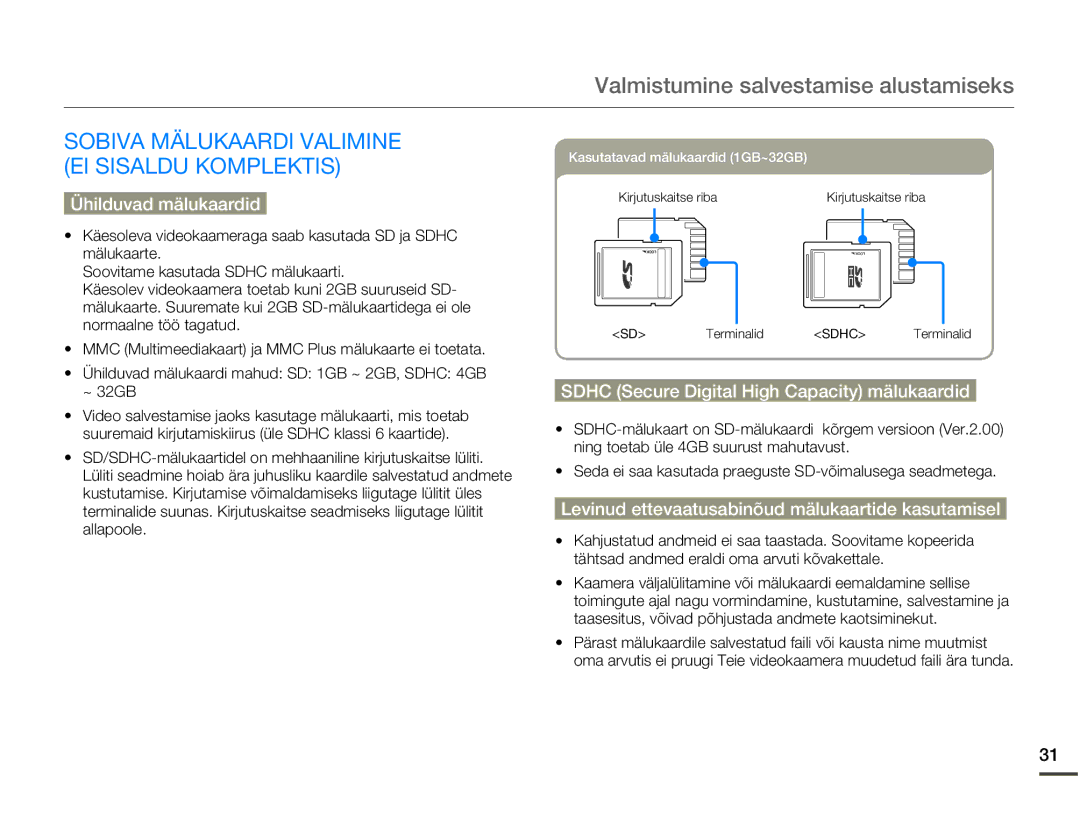 Samsung HMX-Q10BP/EDC manual Valmistumine salvestamise alustamiseks, Sobiva Mälukaardi Valimine EI Sisaldu Komplektis 