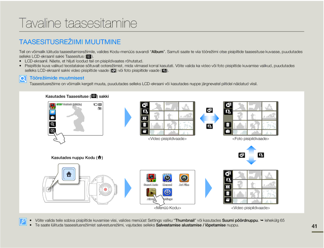 Samsung HMX-Q10BP/EDC manual Tavaline taasesitamine, Taasesitusrežiimi Muutmine, Töörežiimide muutmisest 