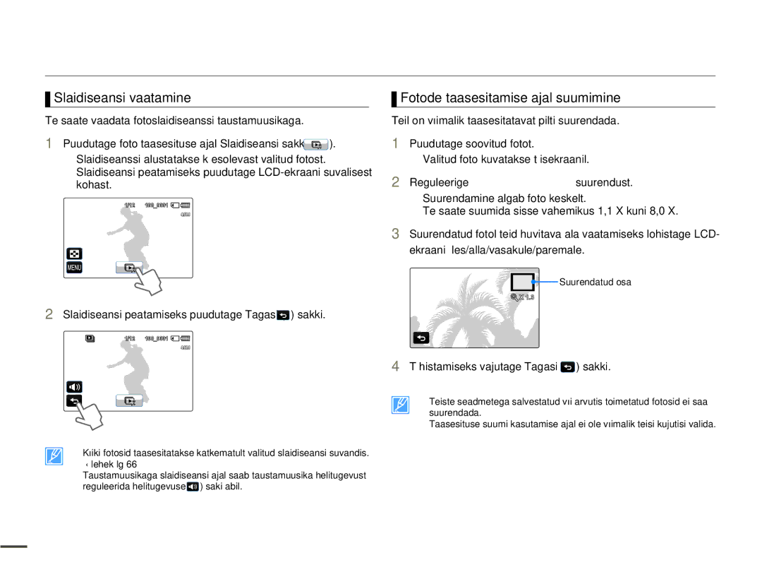 Samsung HMX-Q10BP/EDC manual Slaidiseansi vaatamine, Fotode taasesitamise ajal suumimine 