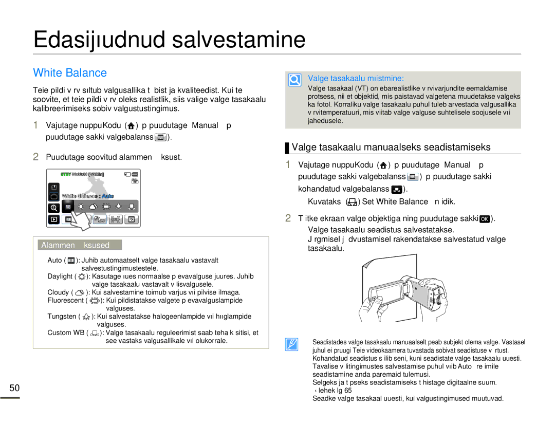 Samsung HMX-Q10BP/EDC manual Edasijõudnud salvestamine, White Balance, Valge tasakaalu manuaalseks seadistamiseks 