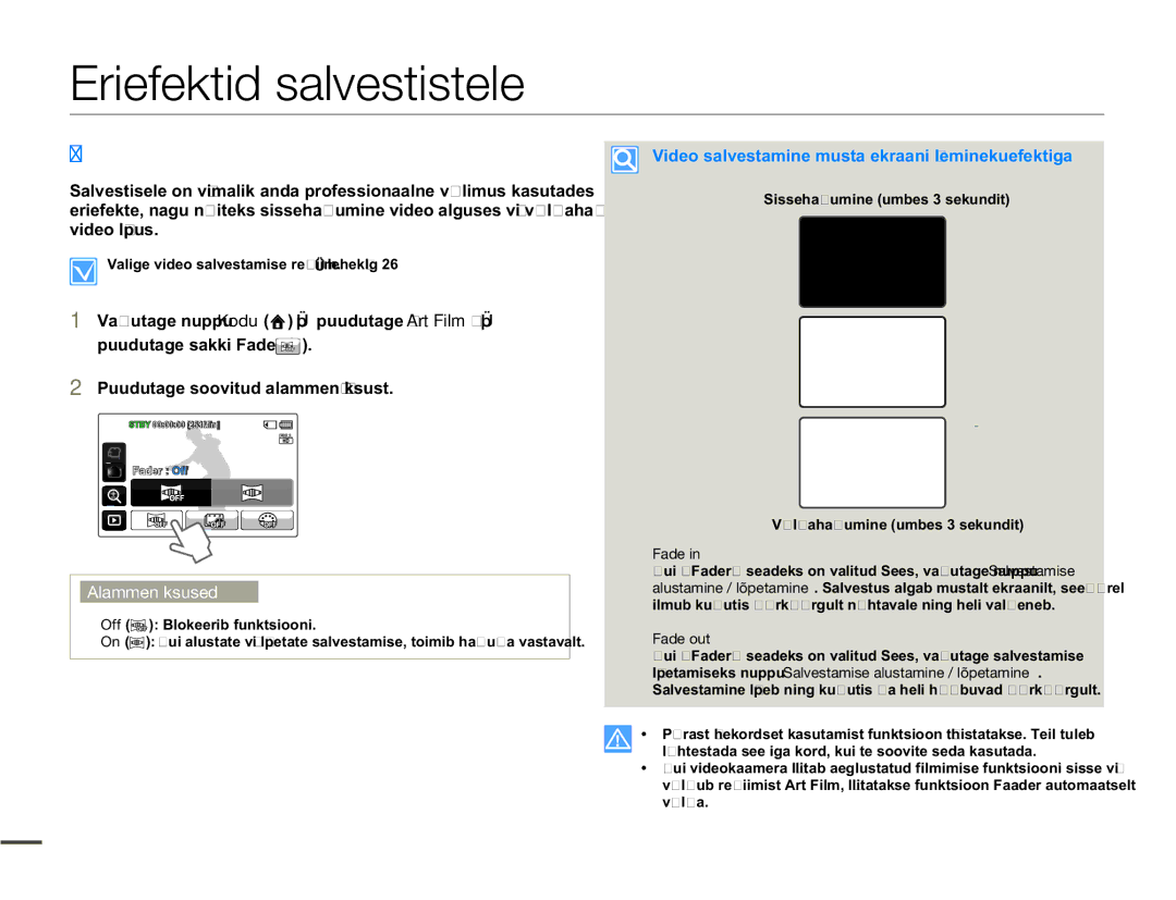 Samsung HMX-Q10BP/EDC manual Eriefektid salvestistele, Fader, Video salvestamine musta ekraani üleminekuefektiga 