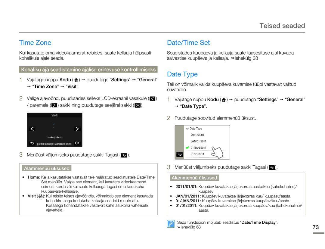 Samsung HMX-Q10BP/EDC Time Zone Date/Time Set, Date Type, Kohaliku aja seadistamine ajalise erinevuse kontrollimiseks 