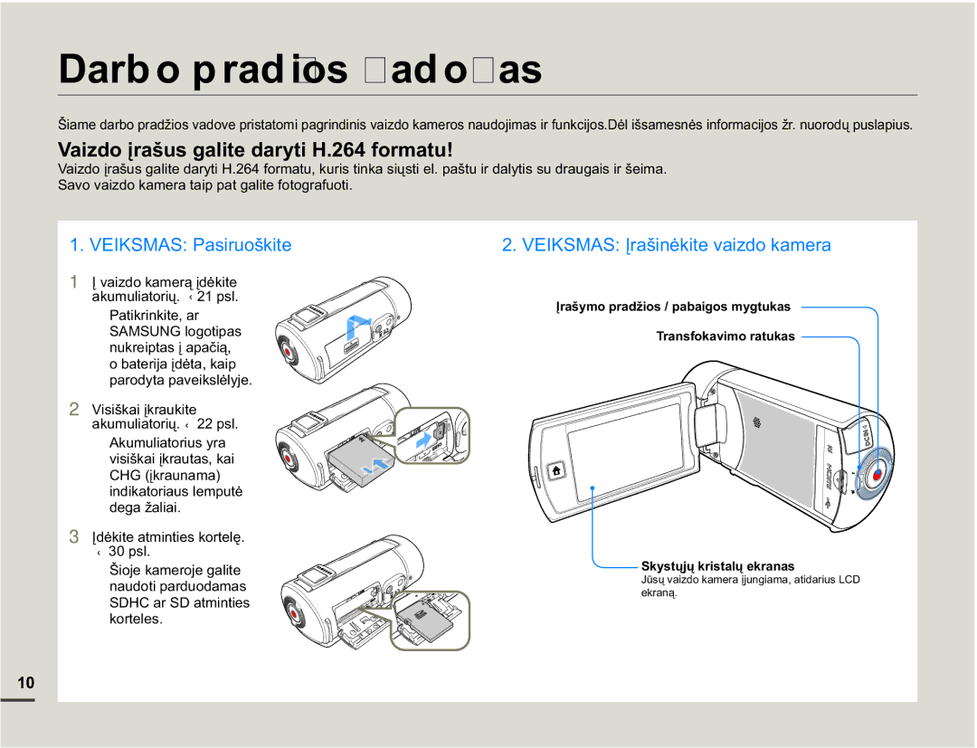 Samsung HMX-Q10BP/EDC Darbo pradžios vadovas, 6DYRYDLGRNDPHUDWDLSSDWJDOLWHIRWRJUDIXRWL, ÂlrmhNdphurmhJdolwh 