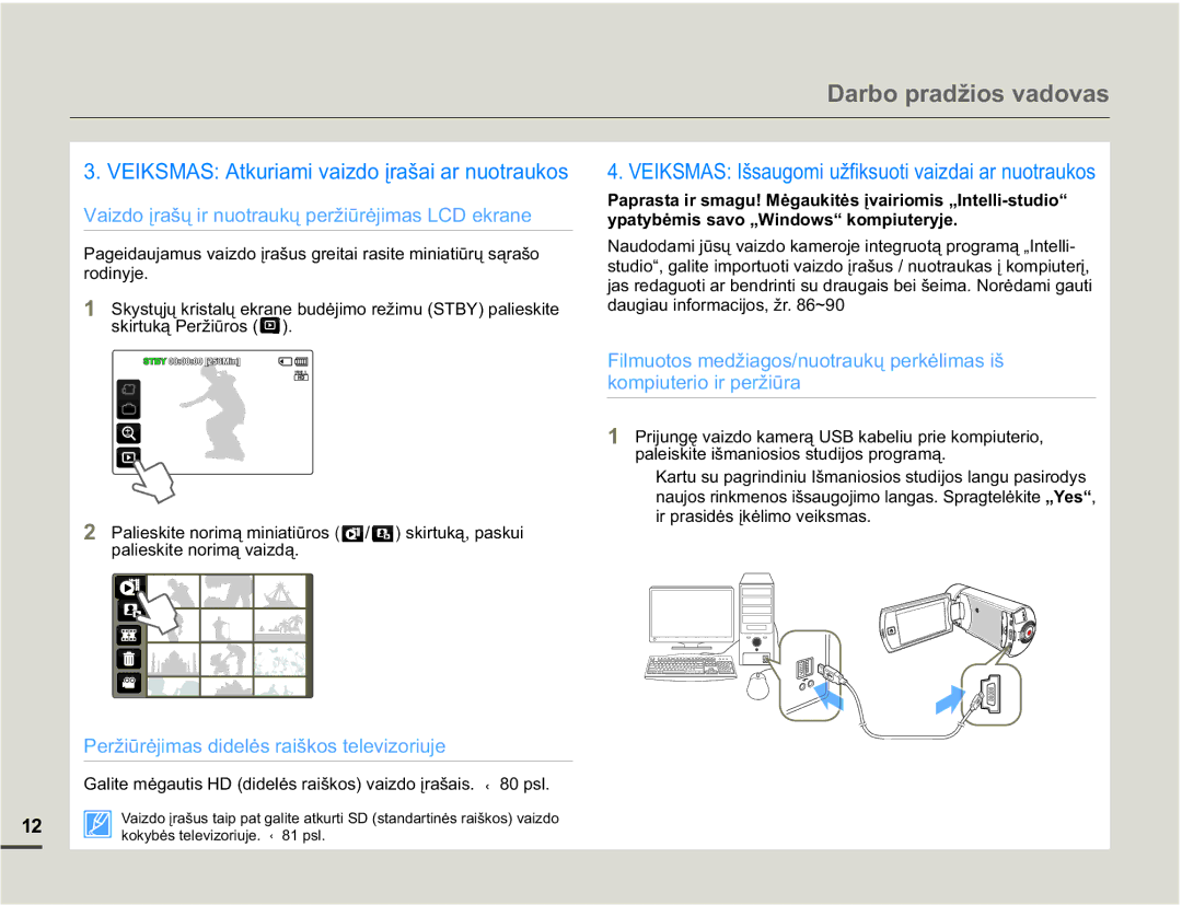 Samsung HMX-Q10BP/EDC manual SDOHLVNLWHLãPDQLRVLRVVWXGLMRVSURJUDPą, LUSUDVLGơVƳNơOLPRYHLNVPDV 