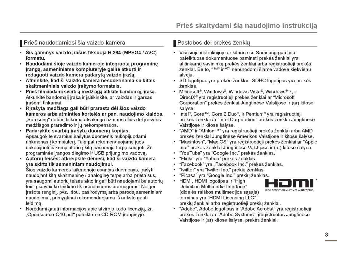 Samsung HMX-Q10BP/EDC manual Prieš skaitydami šią naudojimo instrukciją, Prieš naudodamiesi šia vaizdo kamera 