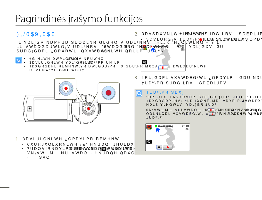 Samsung HMX-Q10BP/EDC manual Pagrindinės įrašymo funkcijos, $9,0$6, 3DVLULQNLWH¿OPDYLPRREMHNWą 