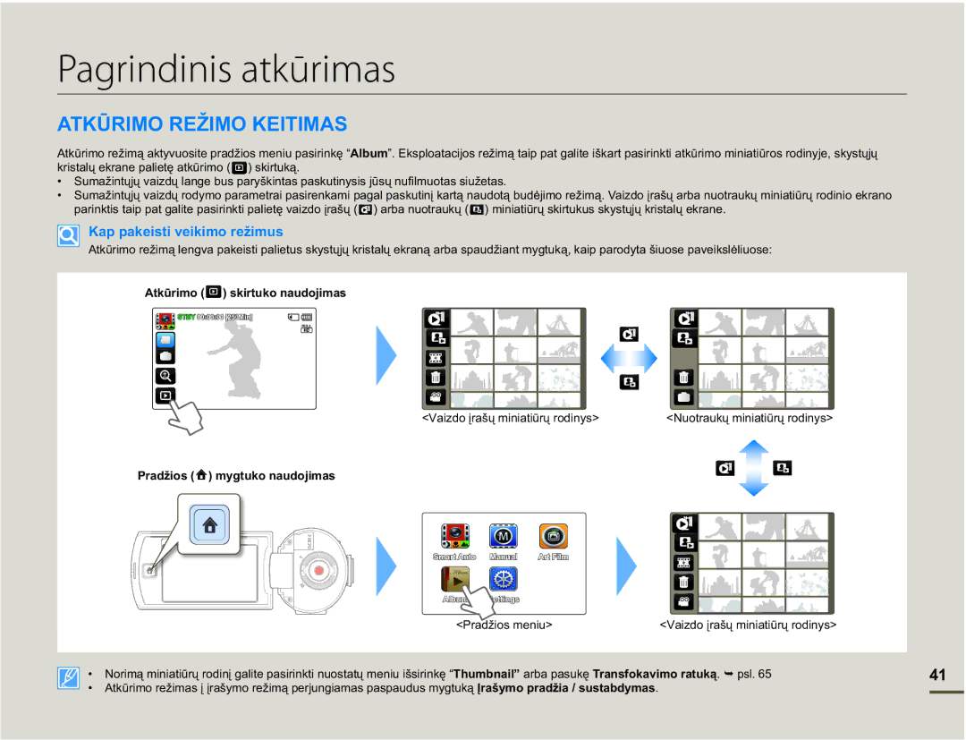 Samsung HMX-Q10BP/EDC manual Pagrindinis atkūrimas, $7.ǋ5,025ä,02.,7,0$6, 3UDGåLRV P\JWXNRQDXGRMLPDV 