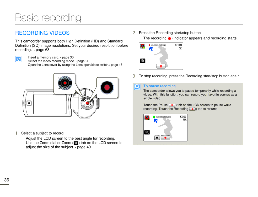 Samsung HMX-Q10UN, HMX-Q10TN, HMX-Q130UN, HMX-Q10PN, HMX-Q130PN Basic recording, Recording Videos, To pause recording 