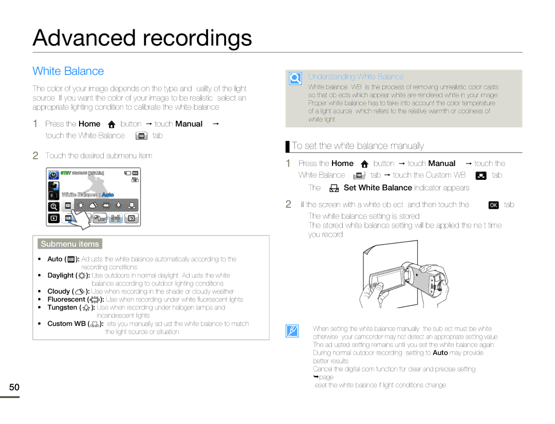 Samsung HMX-Q100UN, HMX-Q10TN Advanced recordings, To set the white balance manually, Understanding White Balance 