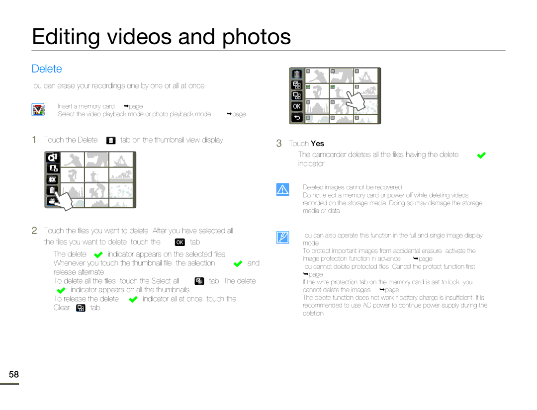 Samsung HMX-Q10PN, HMX-Q10TN Editing videos and photos, Delete, You can erase your recordings one by one or all at once 