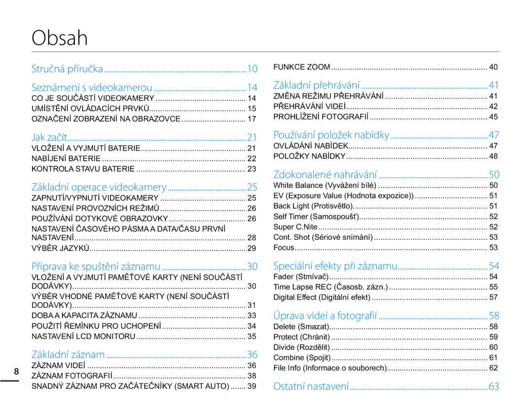 Samsung HMX-Q10TP/EDC, HMX-Q10BP/EDC manual Obsah, Základní operace videokamery 