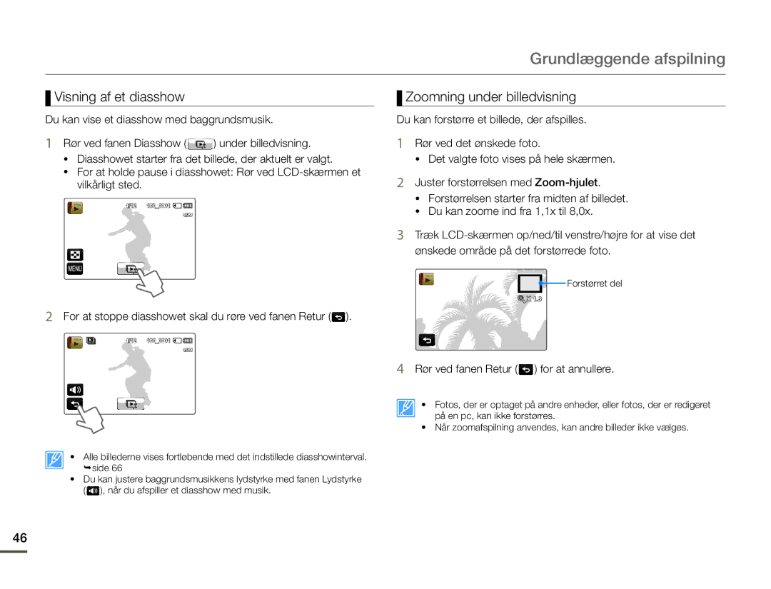 Samsung HMX-Q10PP/EDC manual Visning af et diasshow, Zoomning under billedvisning, Rør ved fanen Retur for at annullere 