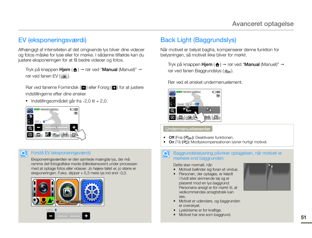 Samsung HMX-Q10TP/EDC, HMX-Q10PP/EDC manual Avanceret optagelse, Back Light Baggrundslys, Forstå EV eksponeringsværdi 