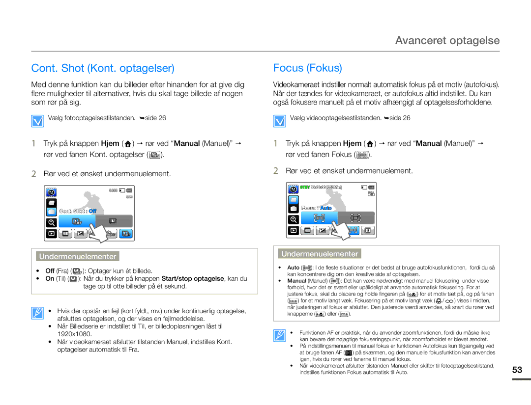 Samsung HMX-Q10BP/EDC, HMX-Q10TP/EDC, HMX-Q10PP/EDC manual Cont. Shot Kont. optagelser, Focus Fokus 