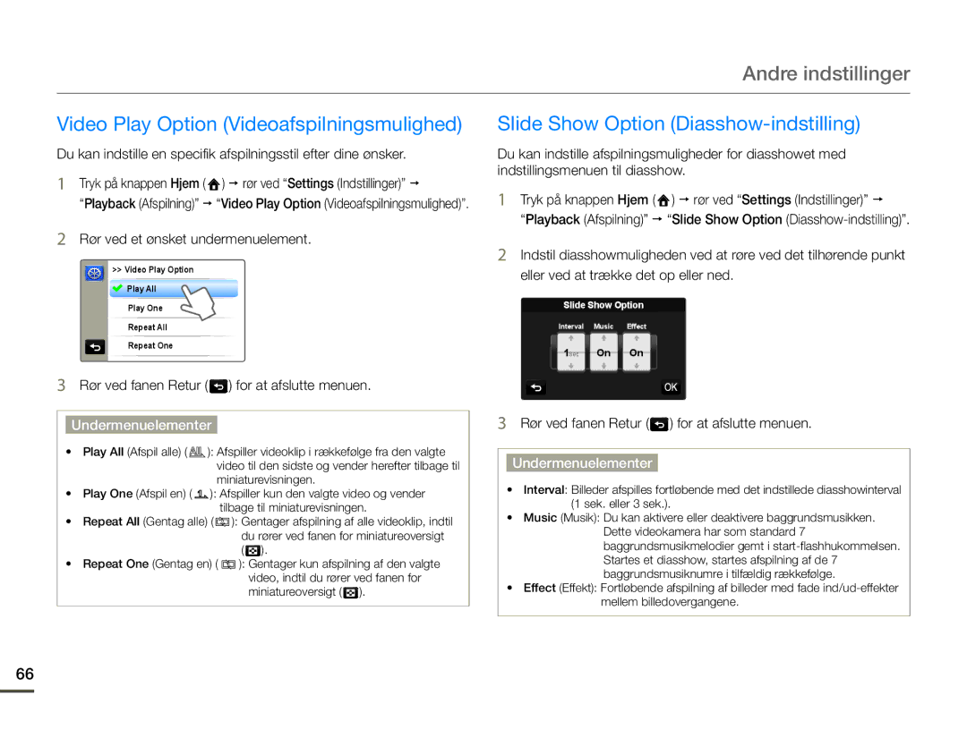 Samsung HMX-Q10TP/EDC, HMX-Q10PP/EDC Video Play Option Videoafspilningsmulighed, Slide Show Option Diasshow-indstilling 