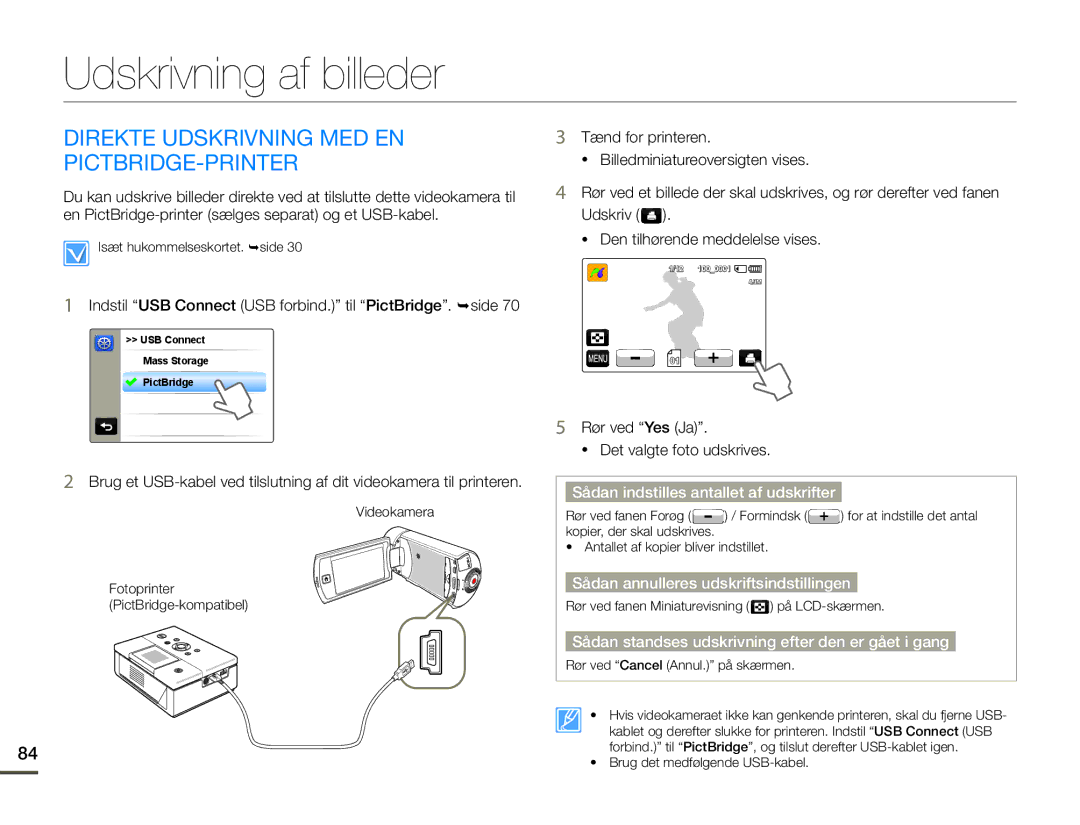 Samsung HMX-Q10TP/EDC, HMX-Q10PP/EDC, HMX-Q10BP/EDC Udskrivning af billeder, Direkte Udskrivning MED EN PICTBRIDGE-PRINTER 