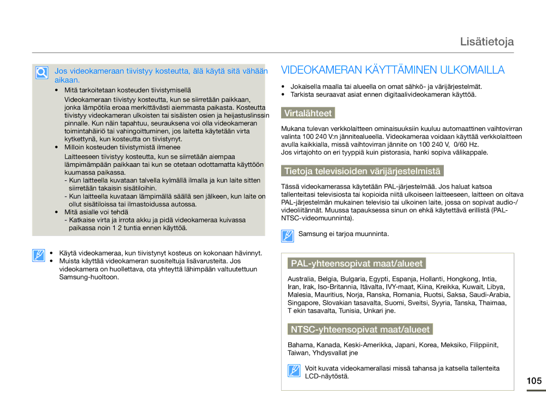 Samsung HMX-Q10TP/EDC, HMX-Q10PP/EDC, HMX-Q10BP/EDC manual Lisätietoja, Videokameran Käyttäminen Ulkomailla 