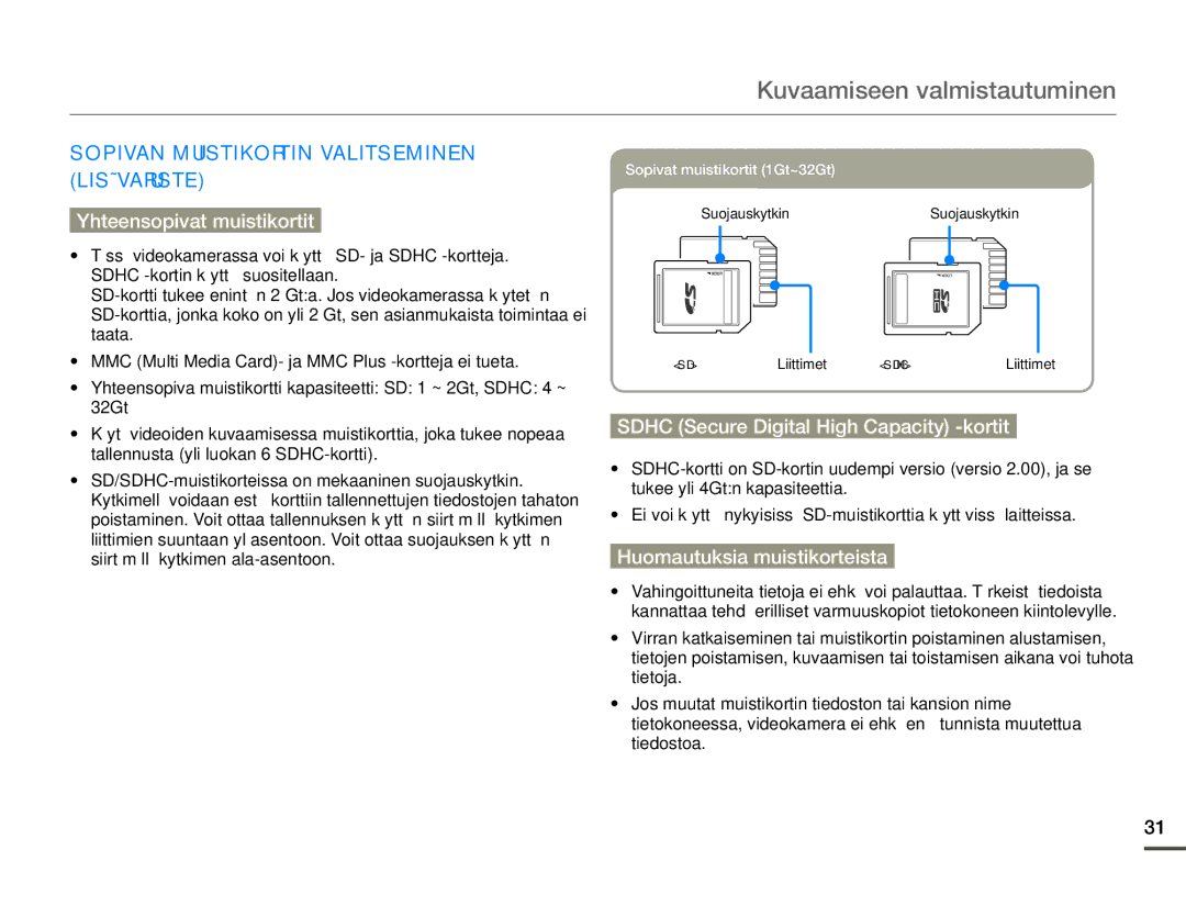 Samsung HMX-Q10PP/EDC, HMX-Q10TP/EDC manual Kuvaamiseen valmistautuminen, Sopivan Muistikortin Valitseminen Lisävaruste 