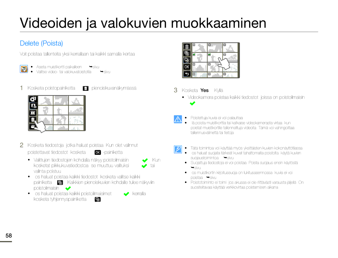 Samsung HMX-Q10PP/EDC, HMX-Q10TP/EDC, HMX-Q10BP/EDC manual Videoiden ja valokuvien muokkaaminen, Delete Poista 