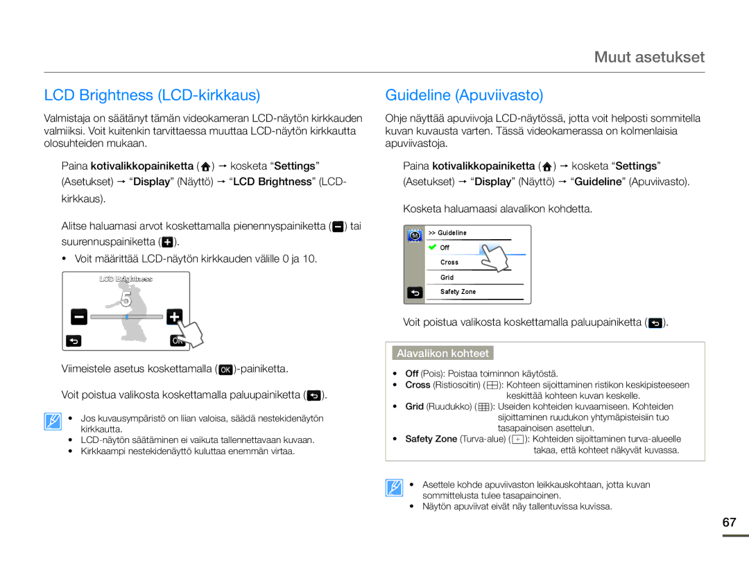 Samsung HMX-Q10PP/EDC, HMX-Q10TP/EDC, HMX-Q10BP/EDC manual LCD Brightness LCD-kirkkaus, Guideline Apuviivasto 