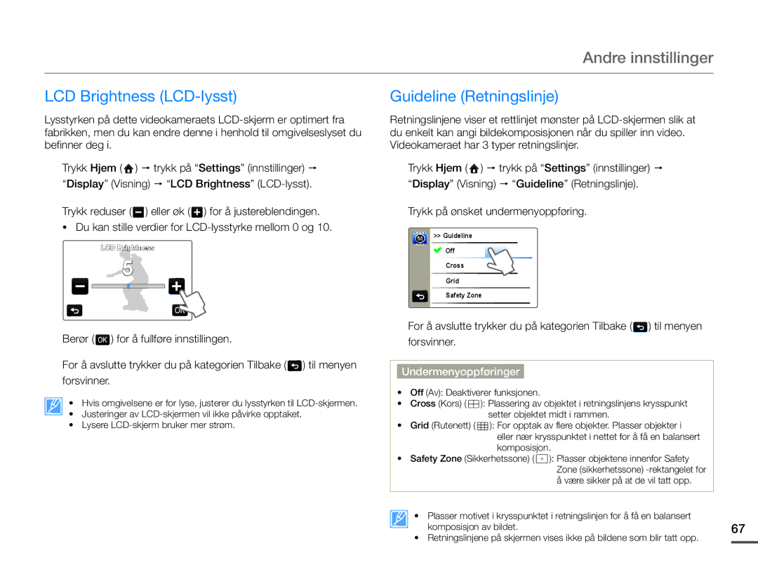 Samsung HMX-Q10PP/EDC, HMX-Q10TP/EDC, HMX-Q10BP/EDC manual LCD Brightness LCD-lysst Guideline Retningslinje 