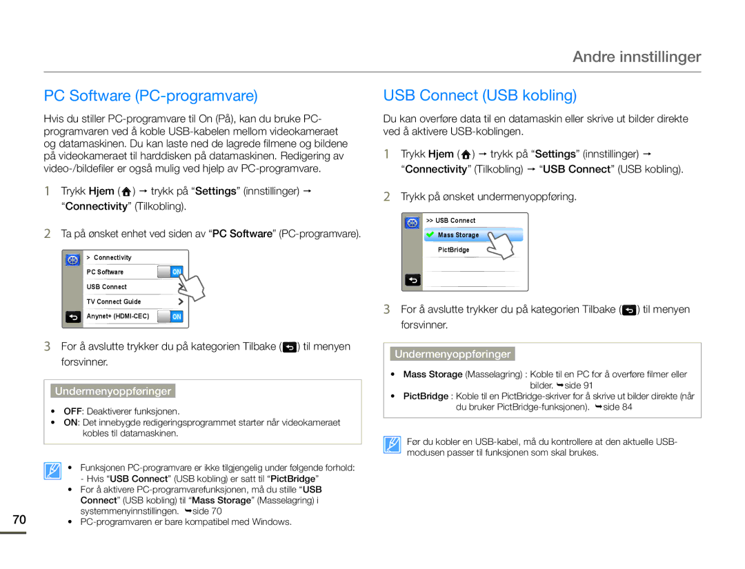 Samsung HMX-Q10PP/EDC, HMX-Q10TP/EDC, HMX-Q10BP/EDC manual PC Software PC-programvare USB Connect USB kobling 