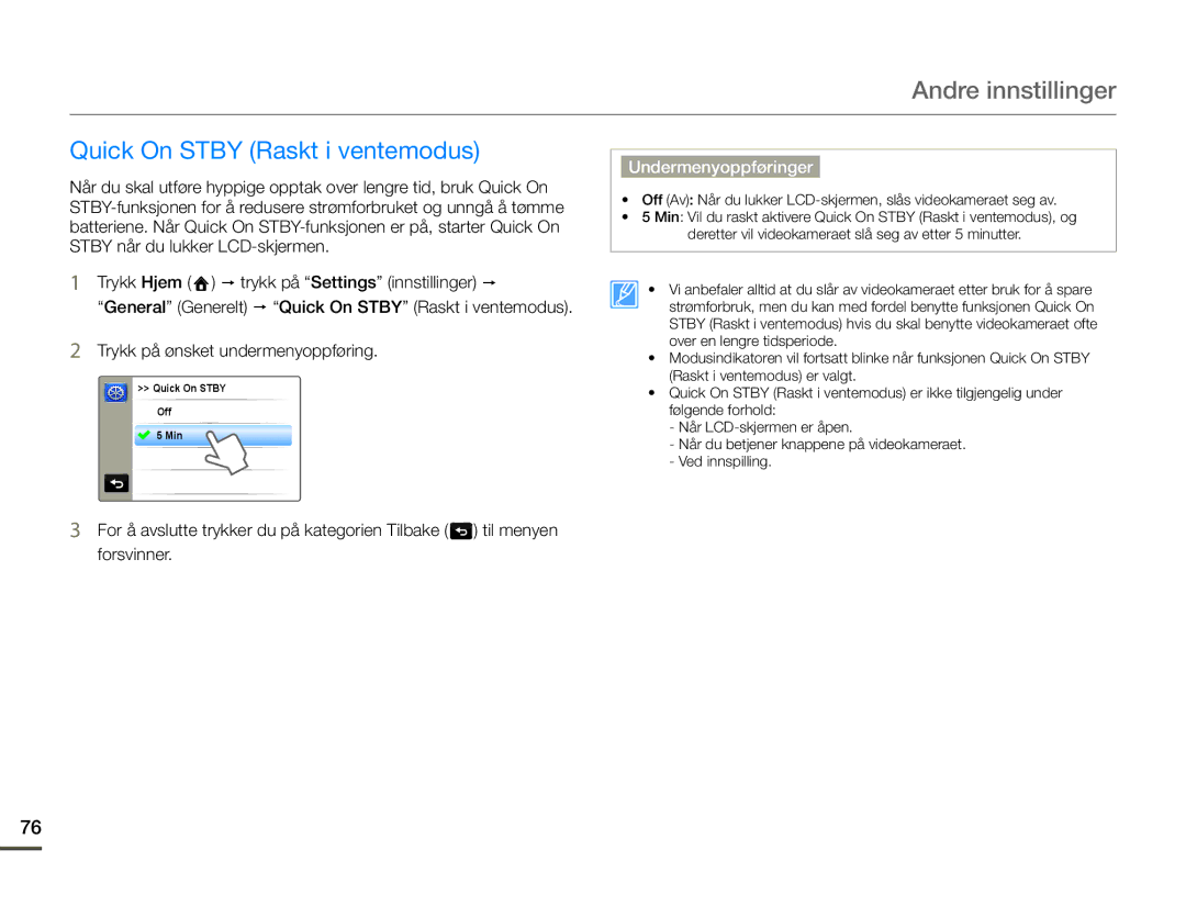 Samsung HMX-Q10PP/EDC, HMX-Q10TP/EDC, HMX-Q10BP/EDC manual Quick On Stby Raskt i ventemodus 