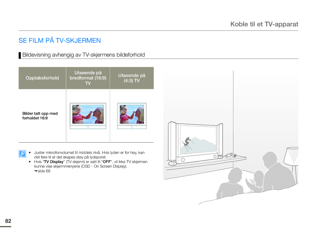 Samsung HMX-Q10PP/EDC, HMX-Q10TP/EDC manual SE Film PÅ TV-SKJERMEN, Bildevisning avhengig av TV-skjermens bildeforhold 