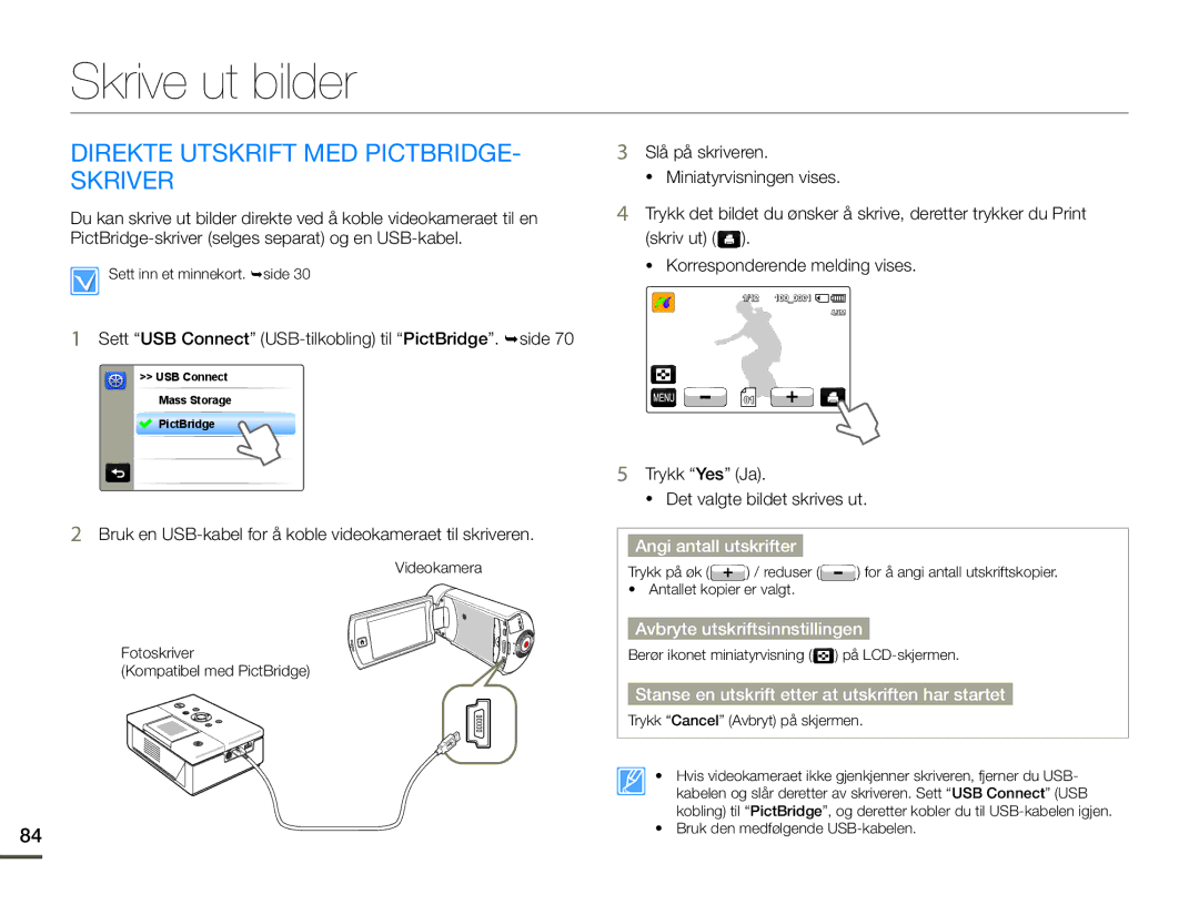 Samsung HMX-Q10TP/EDC, HMX-Q10PP/EDC, HMX-Q10BP/EDC manual Skrive ut bilder, Direkte Utskrift MED PICTBRIDGE- Skriver 