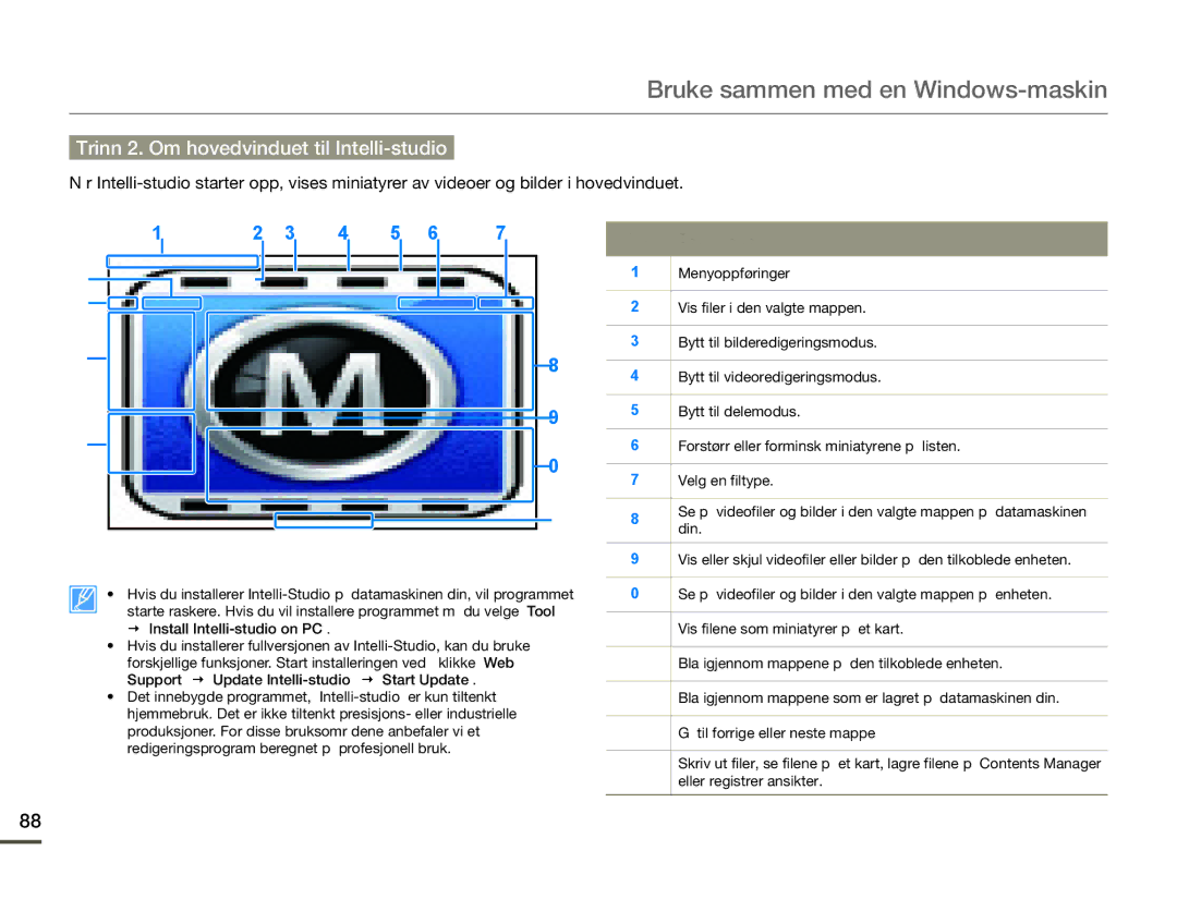 Samsung HMX-Q10PP/EDC, HMX-Q10TP/EDC, HMX-Q10BP/EDC manual Trinn 2. Om hovedvinduet til Intelli-studio, Beskrivelse 