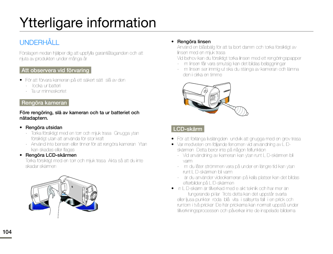 Samsung HMX-Q10BP/EDC manual Ytterligare information, Underhåll, Att observera vid förvaring, Rengöra kameran, LCD-skärm 